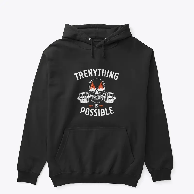 Trenything is possible skull